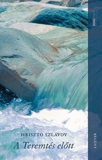 A TEREMTÉS ELŐTT