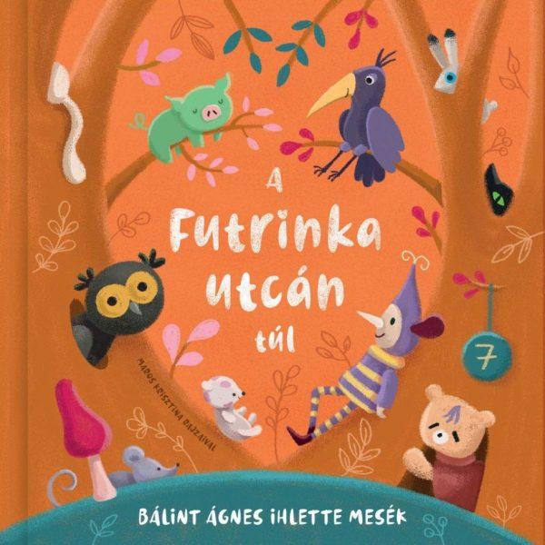 A FUTRINKA UTCÁN TÚL