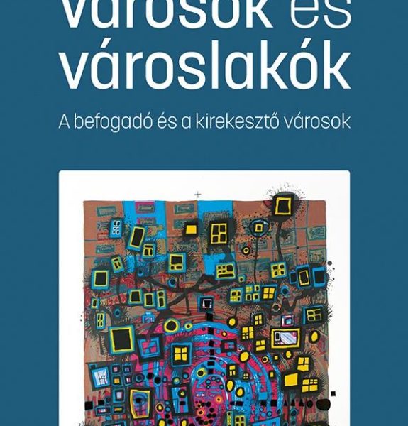 VÁROSOK ÉS VÁROSLAKÓK