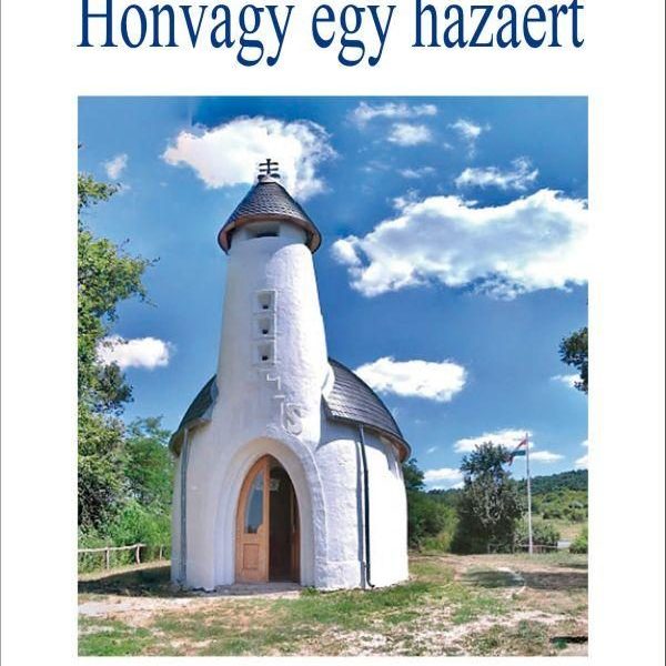 HONVÁGY EGY HAZÁÉRT - IRODALMI TANULMÁNYOK - ÜKH 2019