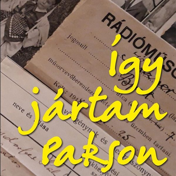 ÍGY JÁRTAM PAKSON