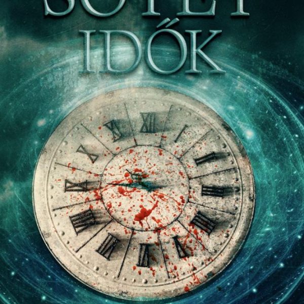 SÖTÉT IDŐK