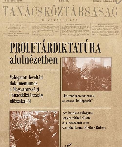 PROLETÁRDIKTATÚRA ALULNÉZETBEN