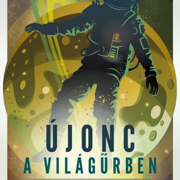 ÚJONC A VILÁGŰRBEN