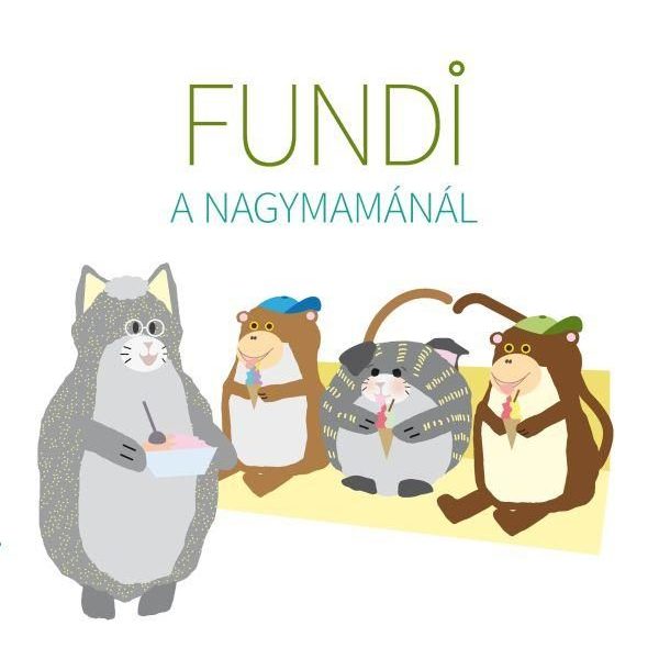 FUNDI A NAGYMAMÁNÁL