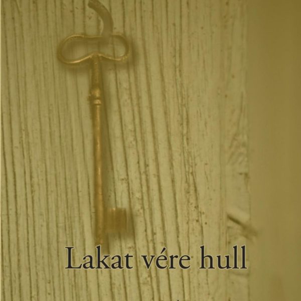 LAKAT VÉRE HULL