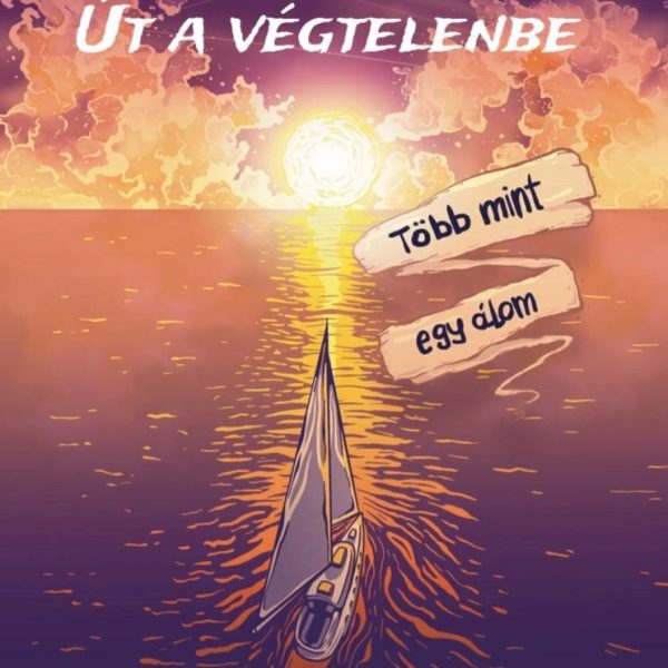 ÚT A VÉGTELENBE