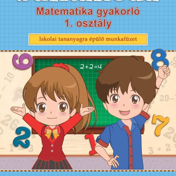 SULITANODA - MATEMATIKA GYAKORLÓ 1. OSZTÁLY