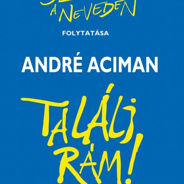 TALÁLJ RÁM!