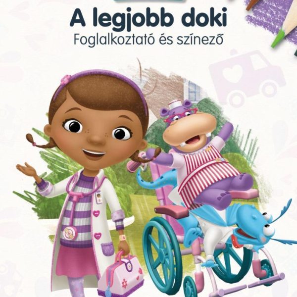 A LEGJOBB DOKI - DISNEY JUNIOR FOGLALKOZTATÓ ÉS SZÍNEZŐ