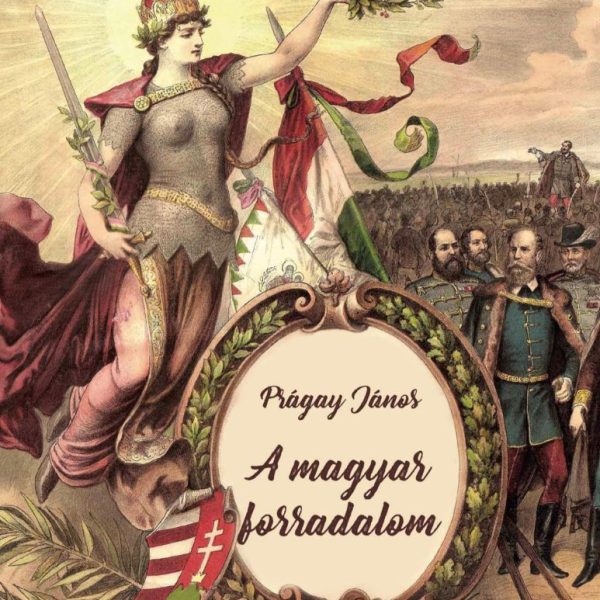 A MAGYAR FORRADALOM