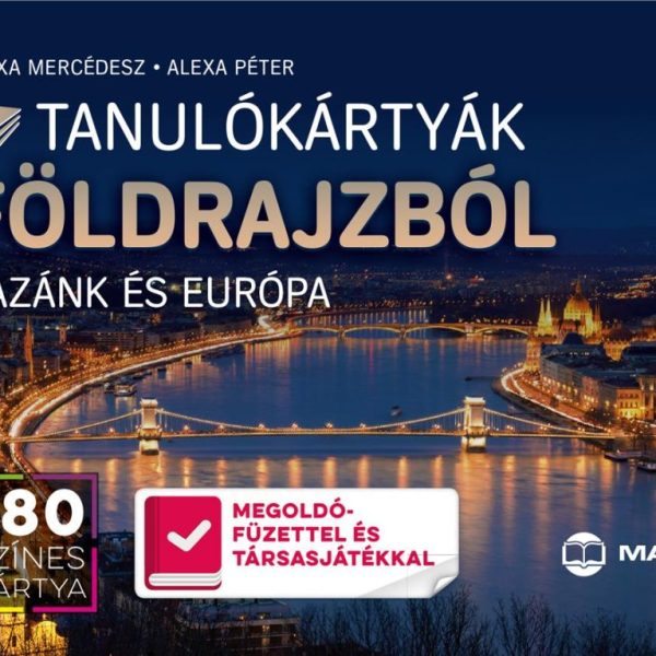 TANULÓKÁRTYÁK FÖLDRAJZBÓL - HAZÁNK ÉS EURÓPA