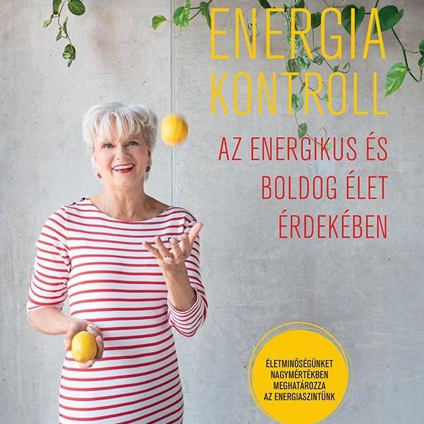 ENERGIAKONTROLL - AZ ENERGIKUS ÉS BOLDOG ÉLET ÉRDEKÉBEN