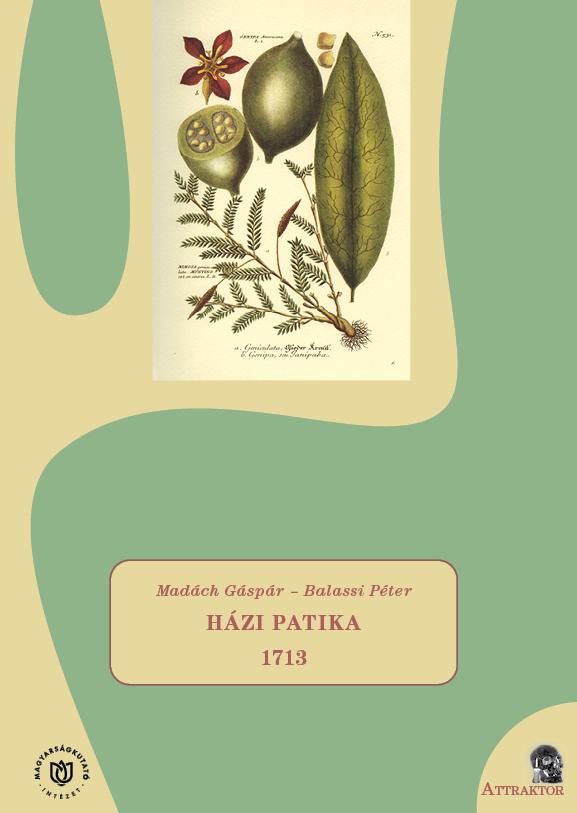 HÁZI PATIKA 1713
