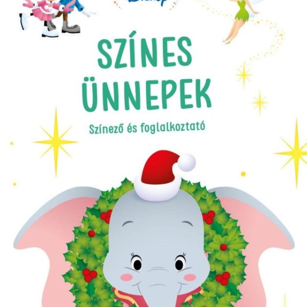 SZÍNES ÜNNEPEK - DISNEY BABY SZÍNEZŐ ÉS FOGLALKOZTATÓ