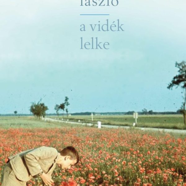A VIDÉK LELKE