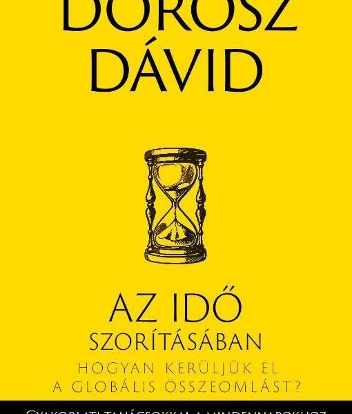 AZ IDŐ SZORÍTÁSÁBAN