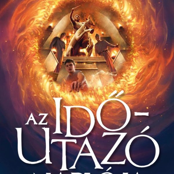 AZ IDŐUTAZÓ NAPLÓJA