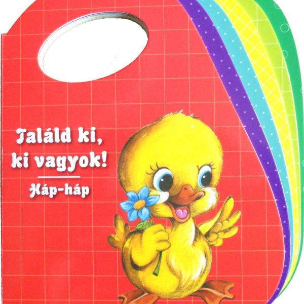 TALÁLD KI, KI VAGYOK! - HÁP, HÁP