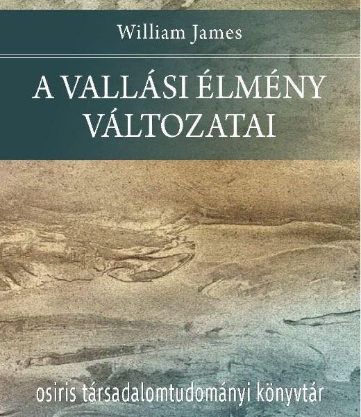 A VALLÁSI ÉLMÉNY VÁLTOZATAI