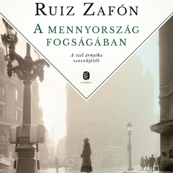 A MENNYORSZÁG FOGSÁGÁBAN