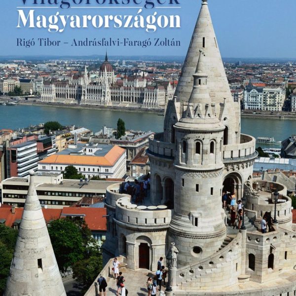 VILÁGÖRÖKSÉGEK MAGYARORSZÁGON