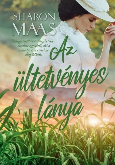 AZ ÜLTETVÉNYES LÁNYA