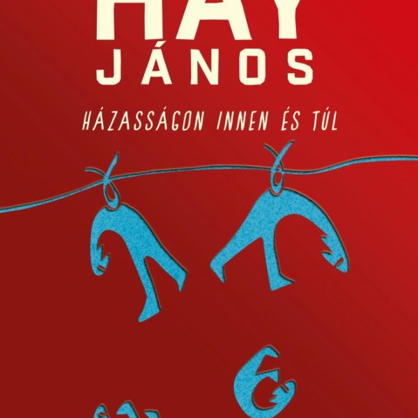 HÁZASSÁGON INNEN ÉS TÚL - KÖTÖTT 2019
