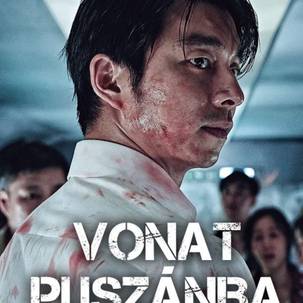 VONAT PUSZÁNBA - ZOMBIEXPRESSZ