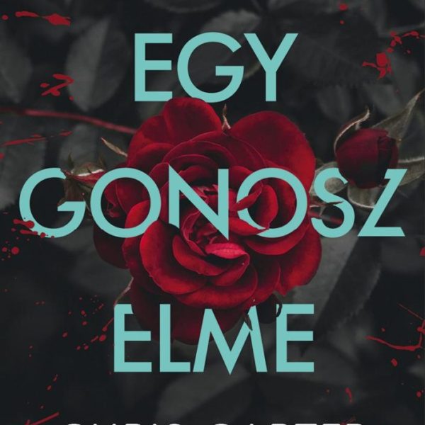 EGY GONOSZ ELME