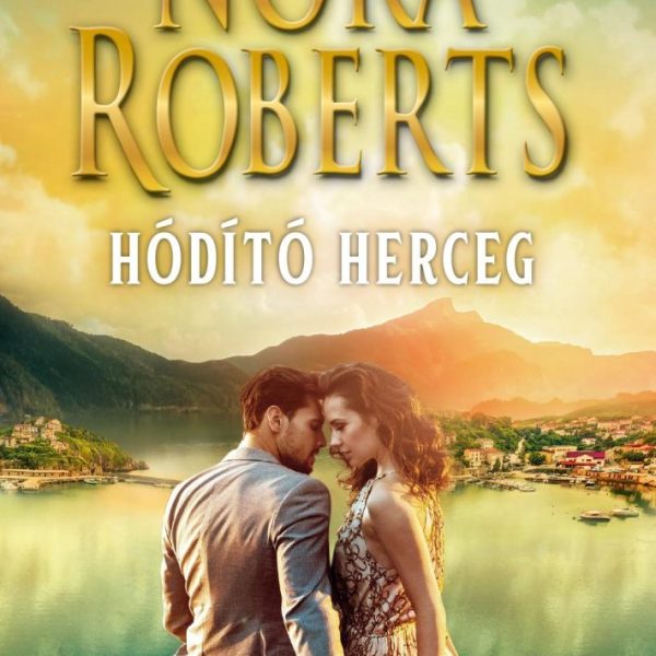 HÓDÍTÓ HERCEG