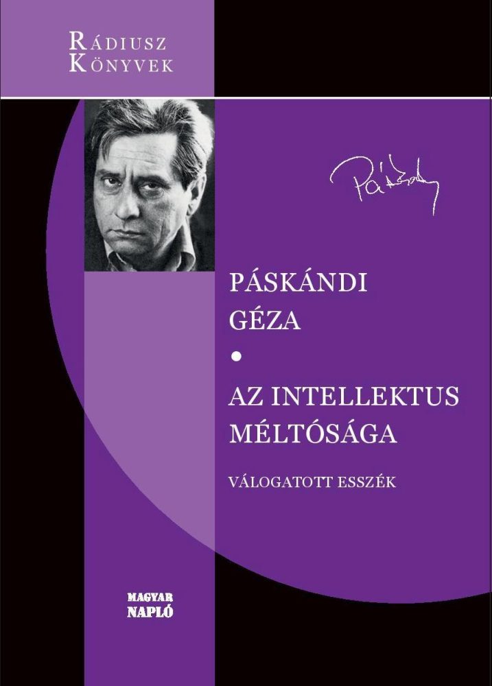AZ INTELLEKTUS MÉLTÓSÁGA - VÁLOGATOTT ESSZÉK