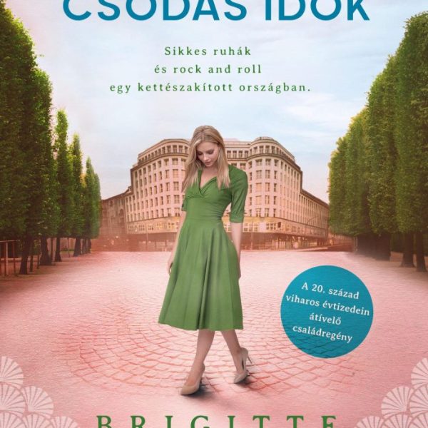 CSODÁS IDŐK - BERLIN NŐVÉREI 2.