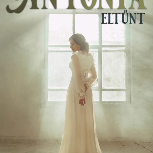 ANTÓNIA ELTŰNT