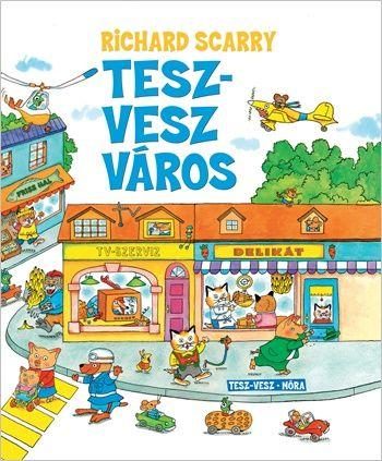 TESZ-VESZ VÁROS