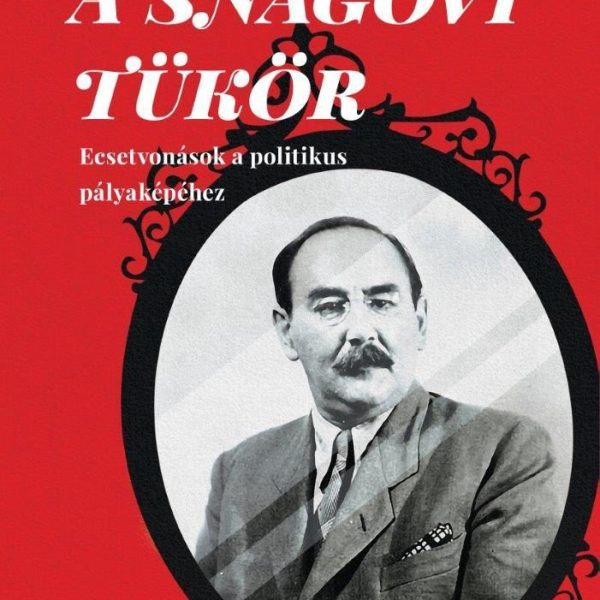 A SNAGOVI TÜKÖR