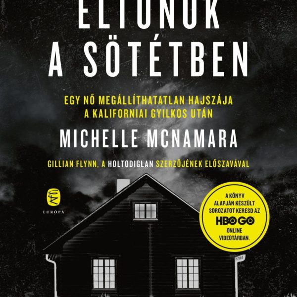 ELTŰNÖK A SÖTÉTBEN