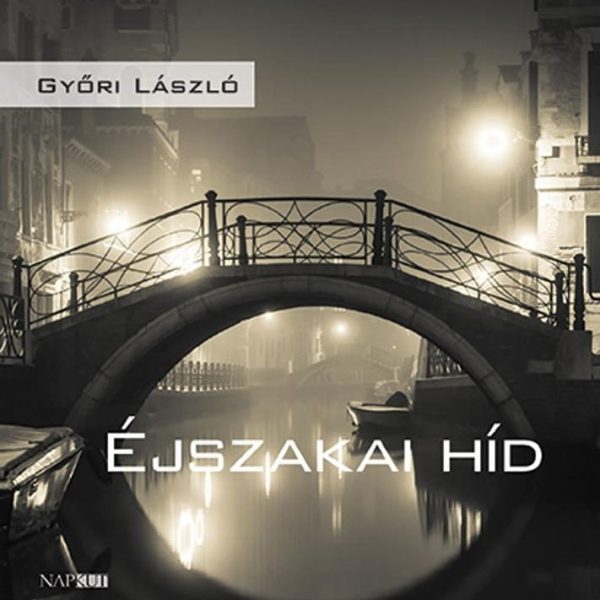 ÉJSZAKAI HÍD
