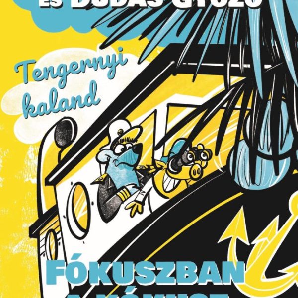 TENGERNYI KALAND - FÓKUSZBAN A KÓKUSZ