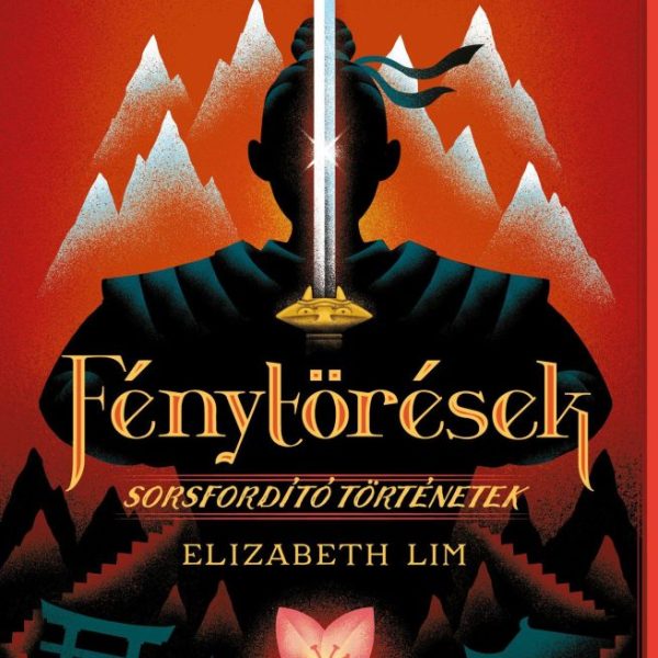 DISNEY - SORSFORDÍTÓ TÖRTÉNETEK - FÉNYTÖRÉSEK