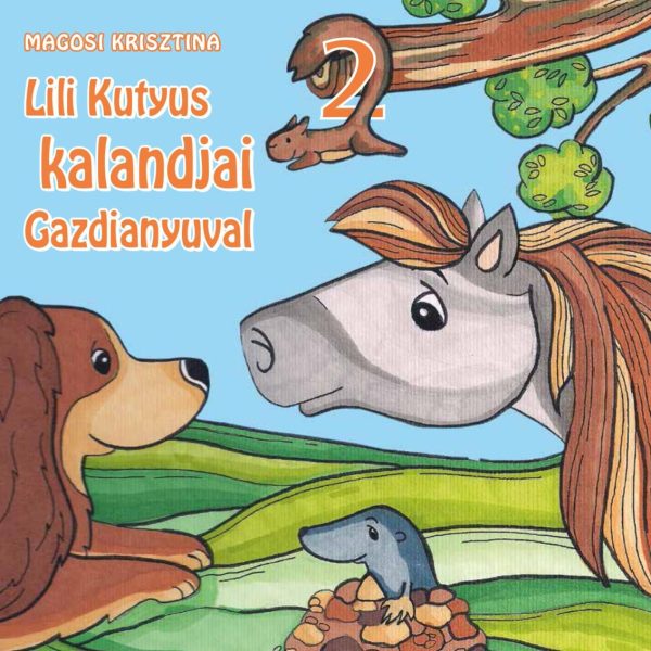 LILI KUTYUS KALANDJAI GAZDIANYUVAL 2.