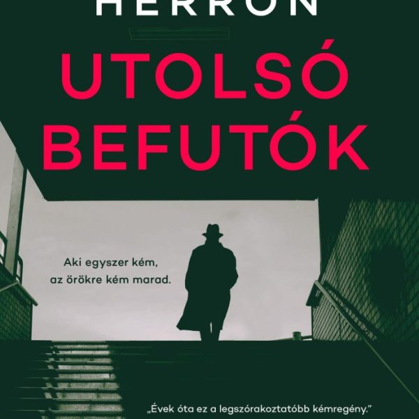 UTOLSÓ BEFUTÓK