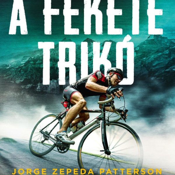 A FEKETE TRIKÓ