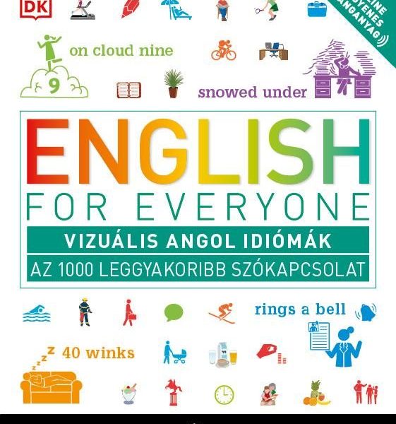 ENGLISH FOR EVERYONE - VIZUÁLIS ANGOL IDIÓMÁK