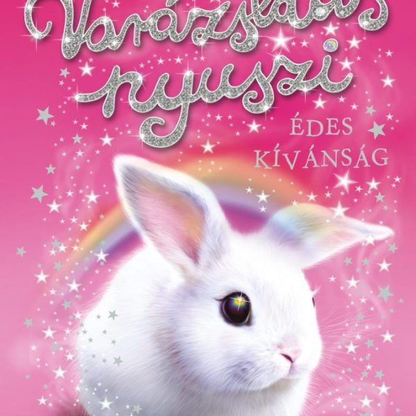 VARÁZSLATOS NYUSZI - ÉDES KÍVÁNSÁG