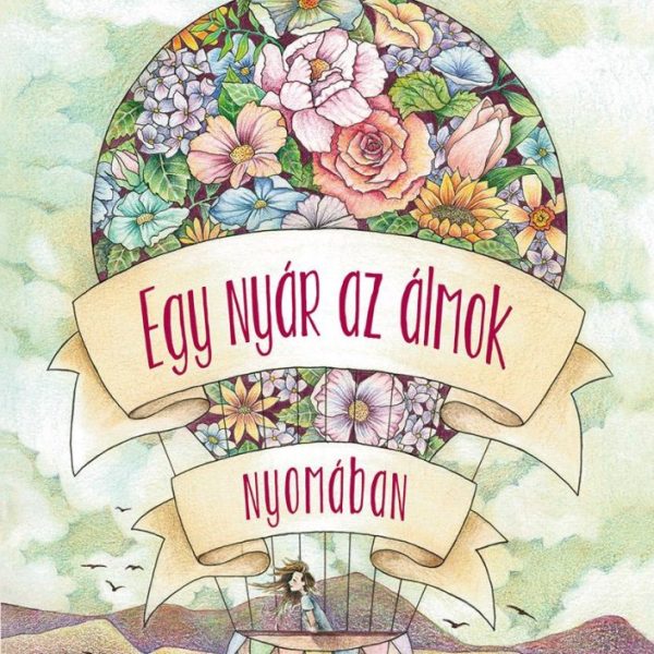 EGY NYÁR AZ ÁLMOK NYOMÁBAN