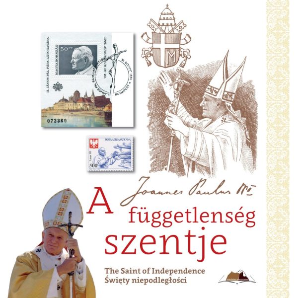 A FÜGGETLENSÉG SZENTJE