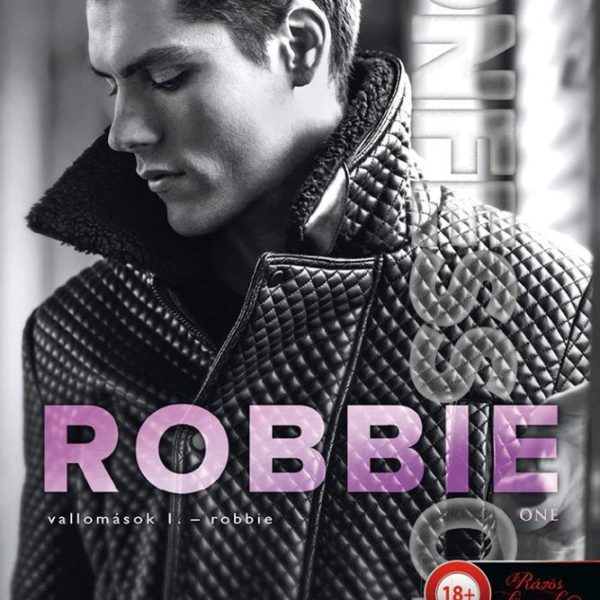 ROBBIE - VALLOMÁSOK I. (CONFESSIONS 1.)