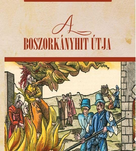 A BOSZORKÁNYHIT ÚTJA