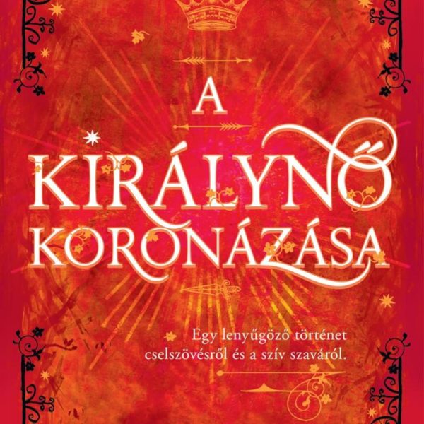 A KIRÁLYNŐ KORONÁZÁSA